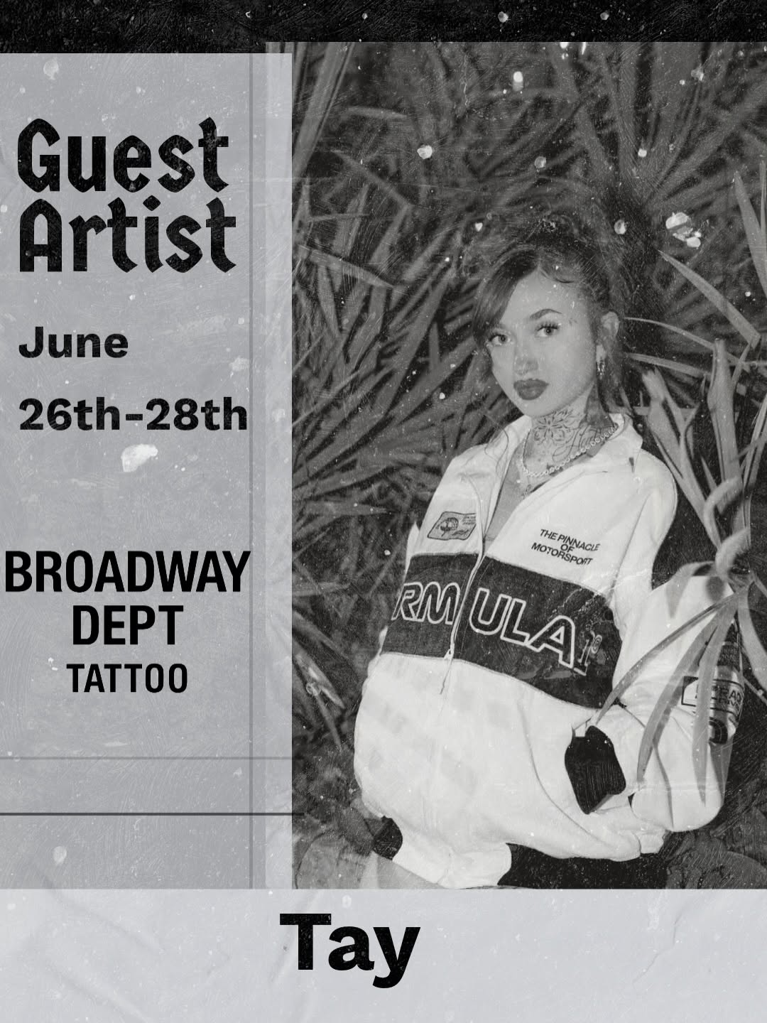 Guest Artist Tay at Broadway Dept Midtown Sacramento June 26-28